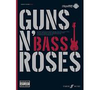 Guns N' Roses Authentic Bass Playalong: Eight of Their Greatest Songs (Authentic Playalong)