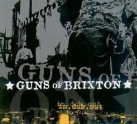 Guns of Brixton - In.Dub.Out