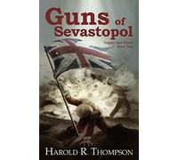 Guns of Sevastopol: Empire and Honor