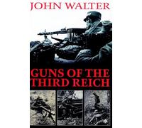Guns of the Third Reich, The
