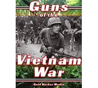 Guns of the Vietnam War