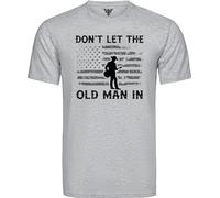GunShowTees Don't Let The Old Man in T Shirt Toby Tribute, Sport Grey, Medium