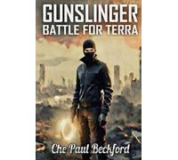 Gunslinger: Battle for Terra