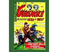 Gunsmoke #10: Blazing Hero Of The West - Get All 16 Issues - All Stories - No Ads