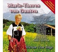 Gunten,Marie-Theres Von - Werum I Tue Singe