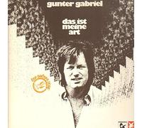 Gunter Gabriel - Das Ist Meine Art [Vinyl LP]