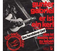 Gunter Gabriel - Gunter Gabriel - Er Ist Ein Kerl "Der 30tonner Diesel" - Hansa Record - 13 087 AT