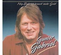 Gunter Gabriel - incl. Mädchen ab 30