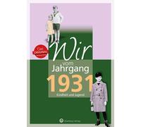 Gunter Péus Wir vom Jahrgang 1931 - Kindheit und Jugend (Jahrgangsbä (Paperback)