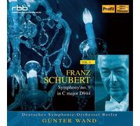 Gunter Wand & Dso Berlin - Schubert: Symphony No. 9 d. 944