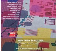 Gunther Schuller - Journey Into Jazz