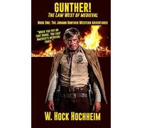 Gunther! The Law West of Medieval