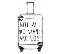 GUOLGP Not All Who Wander are Lost Print Concealed Zipper Decorative Suitcase Cover Washable Travel Luggage Protector