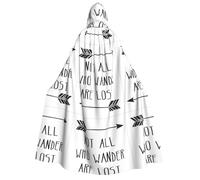 GUOLGP Not All Who Wander Are Lost Print Men And Women Adult Hooded Cloak For Halloween Christmas Carnival Theme Parties