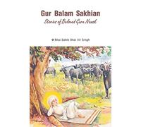 Gur Balam Sakhian (Guru Nanak Dev) - ENGLISH