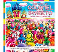 Gurewitch, Nicholas - The Perry Bible Fellowship: Trial of Colonel Sweeto and Other Stories