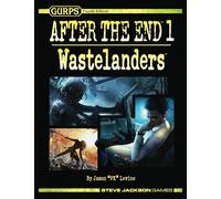 GURPS After the End 1: Wastelanders
