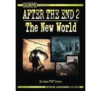GURPS After the End 2: The New World