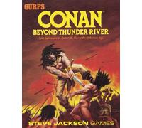 GURPS Conan Beyond Thunder River