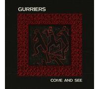 Gurriers - Come And See [VINYL]