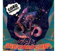 GURU FREAKOUT - MOTHERSHIP CD NEW