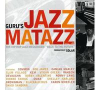 Guru - Jazzmatazz 4 the Hip Hop Jazz