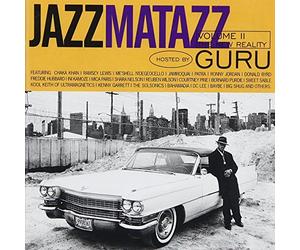 Guru - Jazzmatazz Vol 2