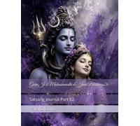 Guru Ji's Mahasamadhi & June Blessings'26: Satsang Journal Part 62