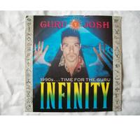 Guru Josh - GURU JOSH Infinity 1990s Time For The Guru 7" 45