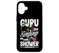 Guru of Singing in the Shower Funny Music Lover Case for iPhone 16 Plus