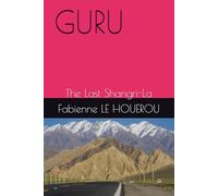 GURU: The Last Shanri-La