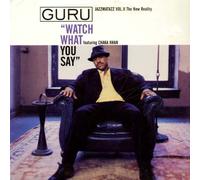 Guru - Watch What You Say / Respect the Architect [VINYL]
