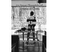 Guru's Wife Diary: (My Satori Journey)