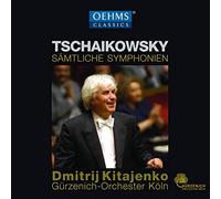 Gurzenich-O Koln/Kitajenko - Tchaikovsky: Complete Symphonies