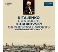 Gurzenich Orch Cologne - Kitajenko conducts Tchaikovsky Orchestral Works