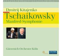 Gurzenich-Orchester Koln - Pyotr Il'yich Tchaikovsky: Manfred-Symphonie