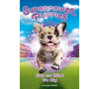 Gus and Elliot Go Big #6