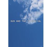 Gus and the TV Special