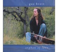 Gus Brett - Orphan of Love