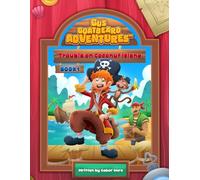 Gus Goatbeard Adventures: Trouble On Coconut Island: A Hybrid Coloring Comic Book Adventure