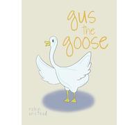 gus the goose