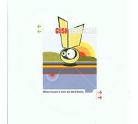 Gush Collective - When Music's Nice We Do..