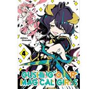 Gushing over Magical Girls: Volume 4 (Manga) (Gushing over Magical Girls, Manga, 4)