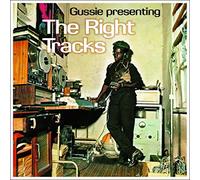 Gussie Clarke - Gussie Presenting: The Right Tracks [VINYL]