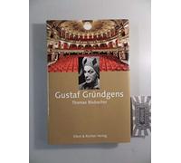 Gustaf Gründgens: Herausgegeben von der ZEIT-Stiftung Ebelin und Gerd Bucerius