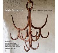 Gustafsson,Mats - Vilnius Explosion