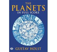 Gustav Holst The Planets Op 32 Full Orchestral Score for Conductors Students and Classical Musicians | Complete Suite Score for Large Orchestra and ... Performance (Dover Orchestral Music Scores)