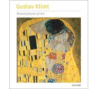 Gustav Klimt Masterpieces of Art: (Masterpieces of Art)