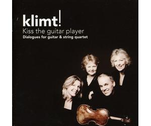 Gustav Klimt String - Kiss the Guitar Player [New CD]