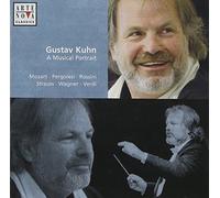 Gustav Kuhn - Gustav Kuhn - A Musical Portrait